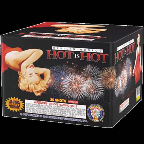 Hot is Hot - 25 Shots